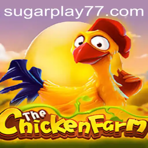The Exciting World of ChickenFarm
